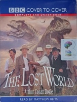 The Lost World written by Arthur Conan Doyle performed by Matthew Rhys on Cassette (Unabridged)